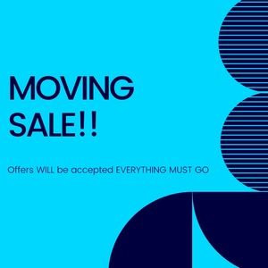 Moving Sale!! All offers will be accepted. Everything must go. Make me an offer